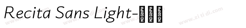 Recita Sans Light字体转换